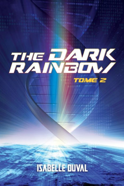 The Dark Rainbow tome 2: Thunder