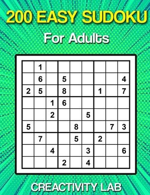 200 Easy Sudoku For Adults: Sudoku puzzle book for adults, Sudoku Puzzle book easy