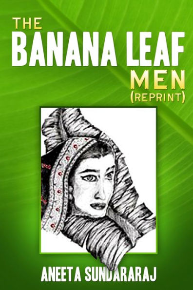 The Banana Leaf Men (Reprint)