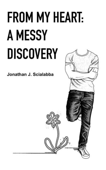 From My Heart: A Messy Discovery