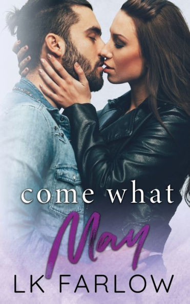 Come What May: A Standalone Age Gap Romance