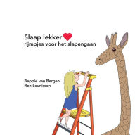 Title: Slaap lekker: rijmpjes voor het slapengaan, Author: Beppie van Bergen