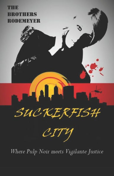 Suckerfish City