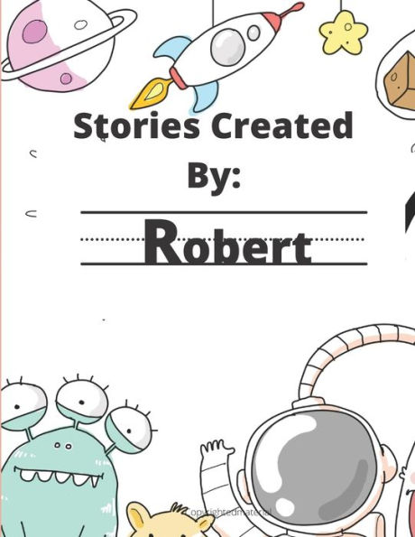 Stories Created By: Robert