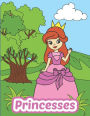 Princesses: Coloring Book For Girls Ages 4-8