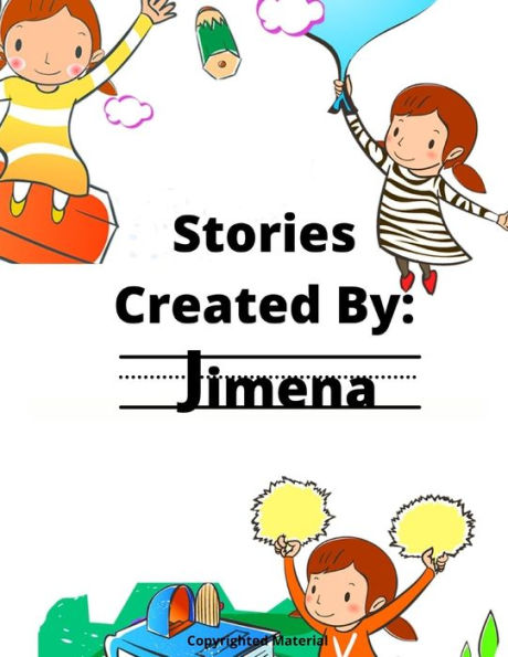 Stories Created By: Jimena