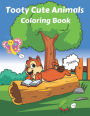 Tooty Cute Animals Coloring Book: Farting Animals coloring book for kids of all ages