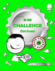 Title: 30 Tage Challenge Zeichnen: Jungskram, Author: Ulrike Arlt