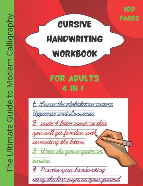 cursive handwriting workbook for adults: The best guide to practice ...