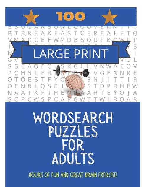 100 Large Print Word Search Puzzles For Adults: Hours of fun and great ...