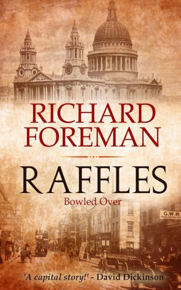 Raffles: Bowled Over