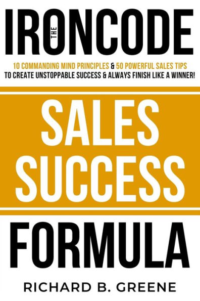 The IronCode Sales Success Formula