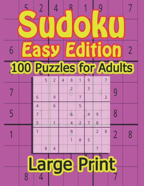 Sudoku Easy edition 100 Puzzles large print: 100 Sudoku puzzles ideal ...