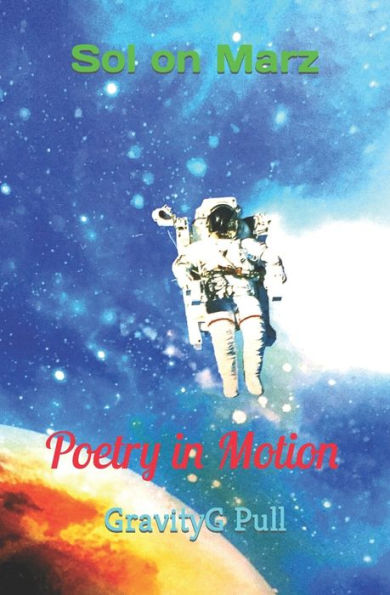 Sol on Marz: Poetry in Motion