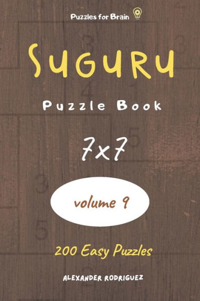 Puzzles for Brain - Suguru Puzzle Book 200 Easy Puzzles 7x7 (volume 9)