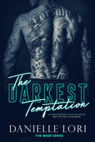 Title: The Darkest Temptation, Author: Danielle Lori