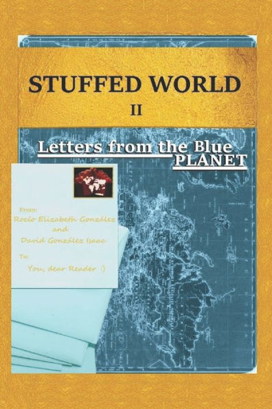 Stuffed World Book 2: Letters from the Blue Planet