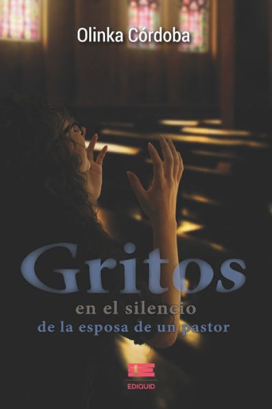 Gritos en el silencio: de la esposa de un pastor