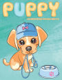 Puppy Coloring Books for Kids Ages 4-8: Cute Dog Coloring Book for Puppy Lovers