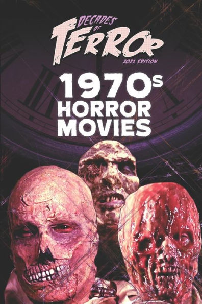 Decades of Terror 2021: 1970s Horror Movies