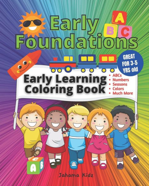 JahamaKidz Early Foundations Early Learning Coloring Book: 100 pages Great For Kindergarten Homeschool and Prek Homeschooling Early Learning VPK Coloring Book Color Book Toddler Learning Color Book For Children VPK Tracing Book Counting