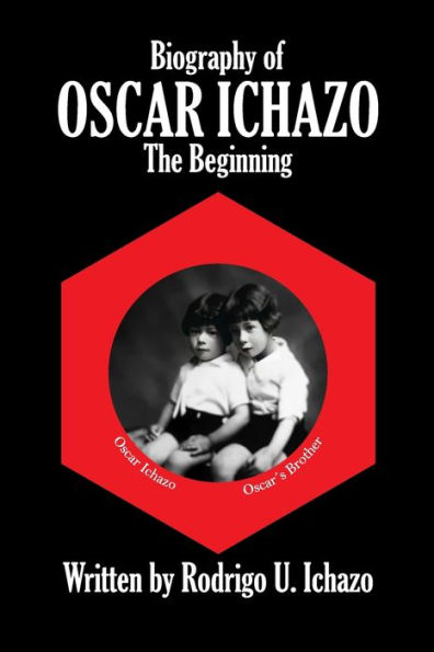Biography of Oscar Ichazo: The Beginning