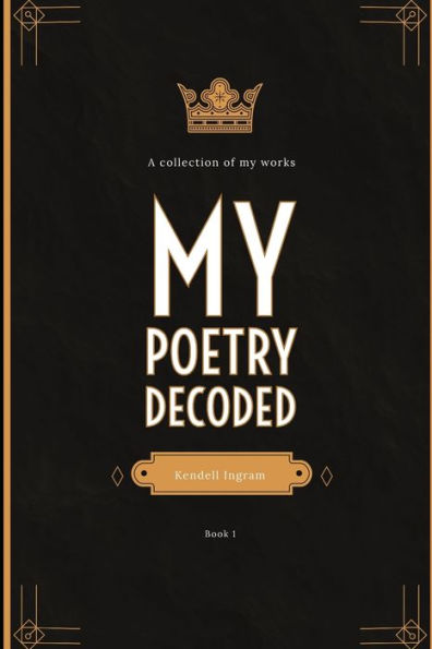 My Poetry Decoded: Book 1