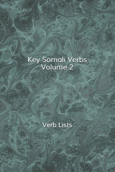 Key Somali Verbs Volume 2