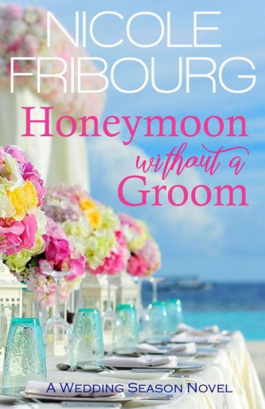Honeymoon without a Groom
