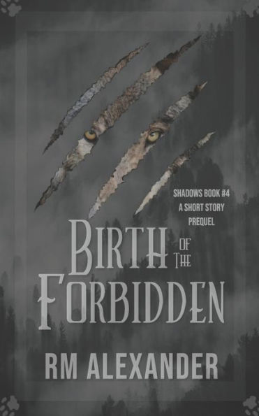 Birth of the Forbidden