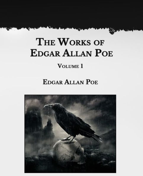 The Works of Edgar Allan Poe: Volume 1- Large Print