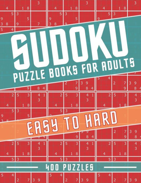 Sudoku Puzzle Books For Adults 400 Puzzles Easy To Hard: sudoku puzzle book For Adults - Easy To Hard Level - Gift For Adults