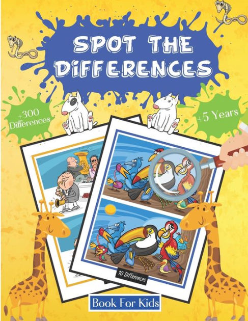 Spot The Differences Book For Kids +5 Years +300 Differences: Fun Way ...