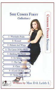Title: She Comes First Collection 1, Author: Lelith L