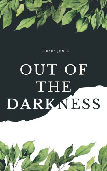 Out Of The Darkness