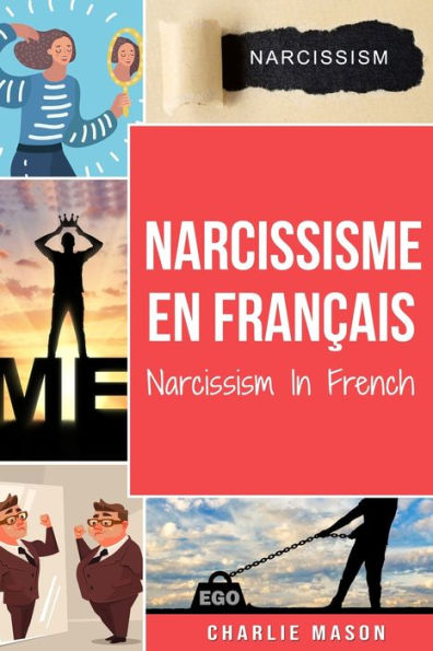 Narcissisme En français/Narcissism French