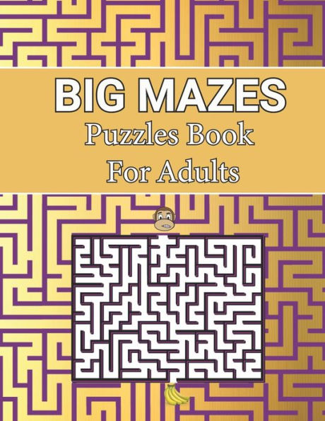 Big Mazes Puzzles Book For Adults: Two-Player Mazes Activity Book for Kids Circle, Adult Mazes Puzzle Book with 150 Hard to solve Square Level Mazes Books