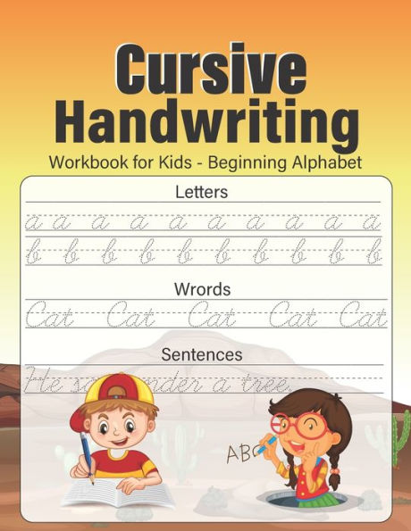 Cursive Handwriting Workbook for Kids Beginning Alphabet: Practice ...