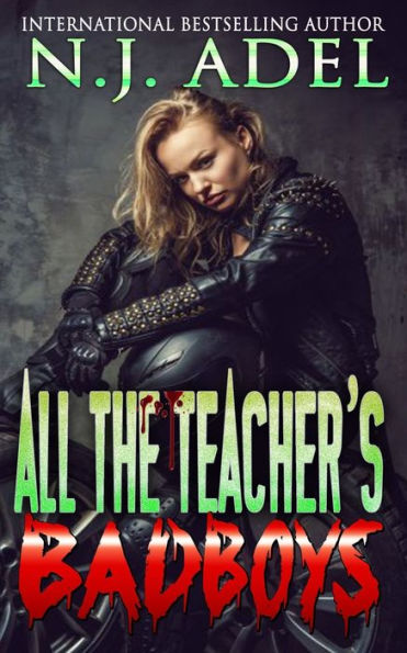All the Teacher's Bad Boys: Standalone Brother's Best Friends Paranormal MC Romance