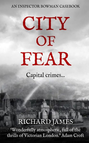 City of Fear: An Inspector Bowman Casebook
