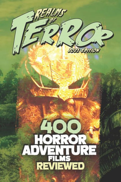 400 Horror Adventure Films Reviewed