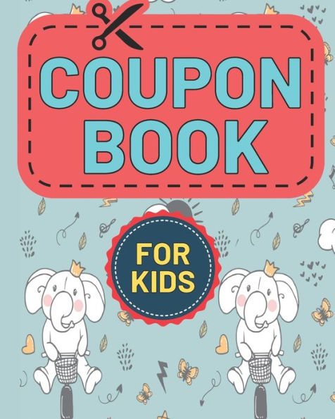 Coupon Book For Kids: This Stylish Coupon Book Has Sweet & Romantic Vouchers For Kids