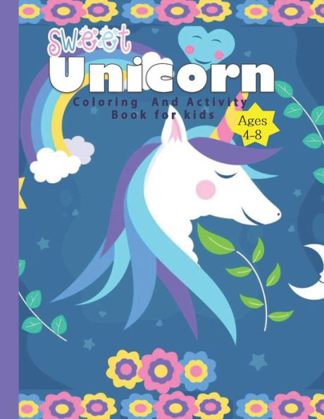 sweat unicorn: How to Draw Unicorns/unicorn coloring pages: Easy And funny Drawing and Activity Book for Kids ages 4-8 to Learn to Draw and color unicorn.