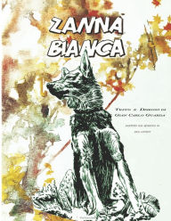 Title: Zanna Bianca, Author: Carlo Guarda