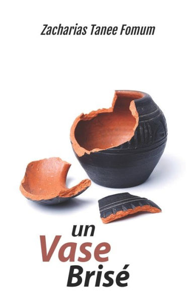 Un Vase Brisé