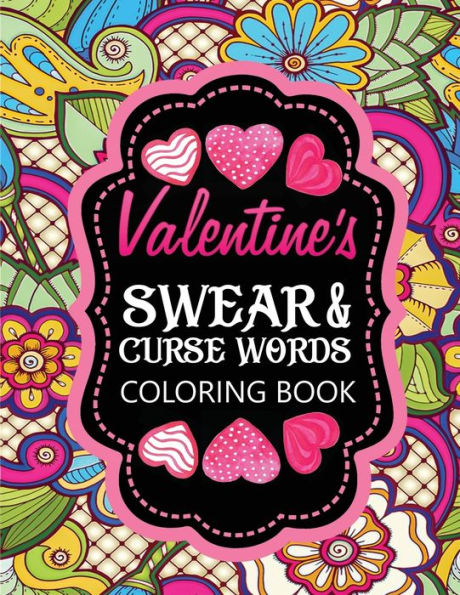 Swearing Coloring Book for Adults: Hilarious Curse Word and