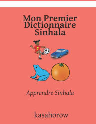 Title: Mon Premier Dictionnaire Sinhala: Apprendre Sinhala, Author: kasahorow