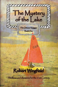 Title: The Mystery of the Lake, Author: Robert Wingfield