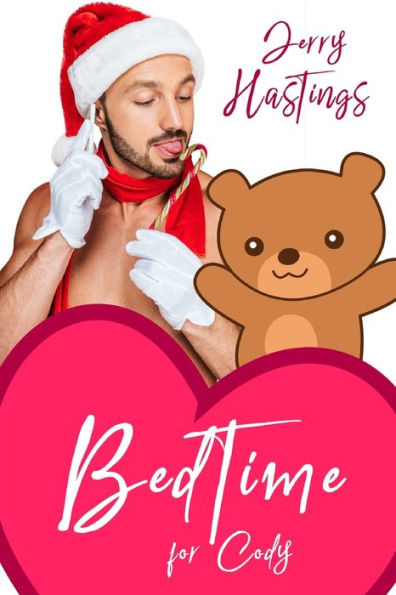 Bedtime for Cody: An ABDL MM Romance