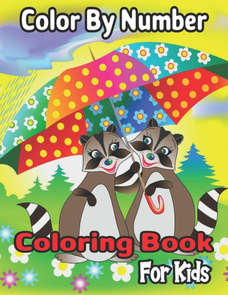 Barnes and Noble Color By Number Coloring Book For Kids: Coloring Activity  Book for Kids: A Jumbo Childrens Coloring Book with 50 Large Images (kids  coloring books ages 8-12)